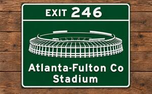 Atlanta Fulton County Stadium Sign Braves Baseball Exit 246 Falcons Georgia